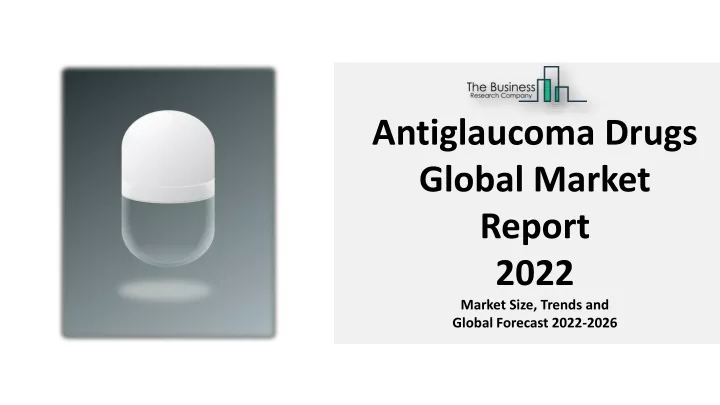 antiglaucoma drugs global market report 2022