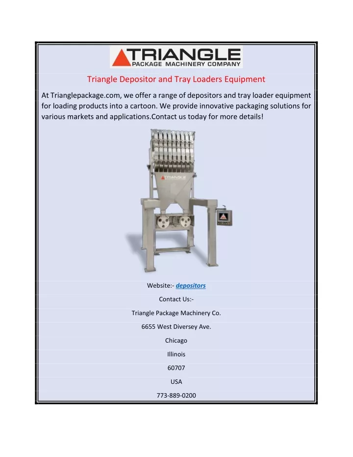 triangle depositor and tray loaders equipment