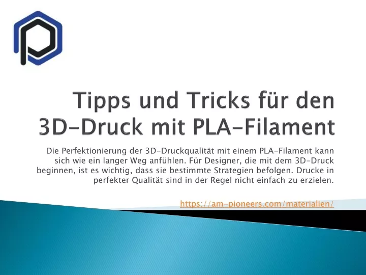 tipps und tricks f r den 3d druck mit pla filament