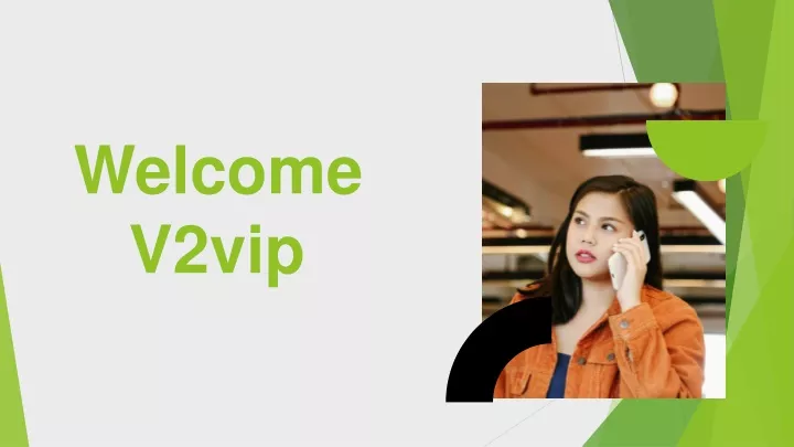 welcome v2vip