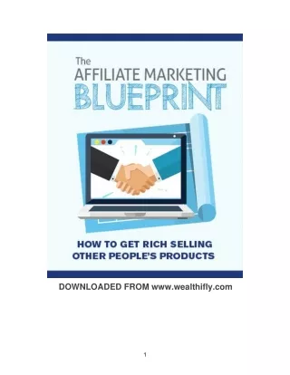 The Affiliate Marketing Blueprint Plus Exclusive Resources