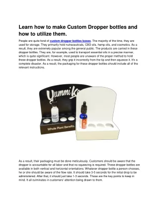 Learn how to make Custom Dropper bottles and how to utilize them