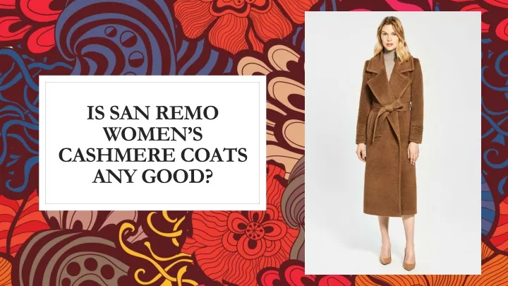 is san remo women s cashmere coats any good