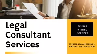 Best Legal Consultant Service - Eximius Writing Services LLC