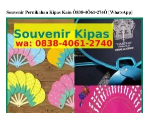 Souvenir Pernikahan Kipas Kain ౦8౩8·4౦ϬI·ᒿ74౦{WhatsApp}