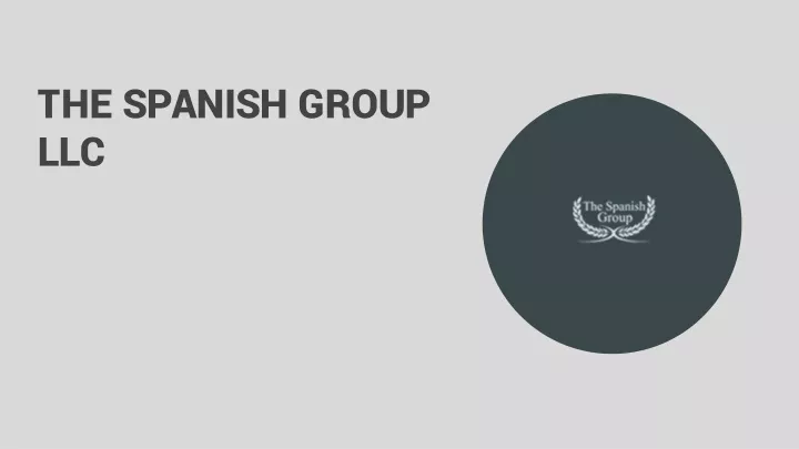 the spanish group llc