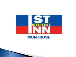 1st interstate inn montrose - By 1st interstate inn montrose
