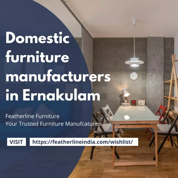 domestic furniture manufacturers in ernakulam