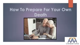 how to prepare for your own death