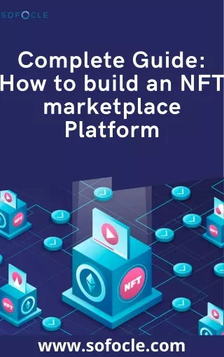 Complete Guide How to build an NFT marketplace Platform