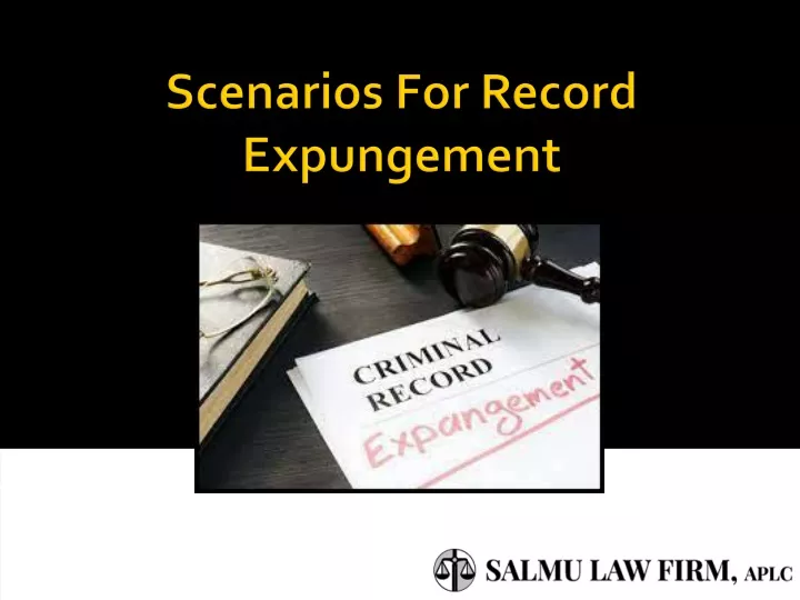 scenarios for record expungement