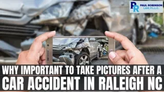 Why important to take pictures after a car accident in Raleigh NC