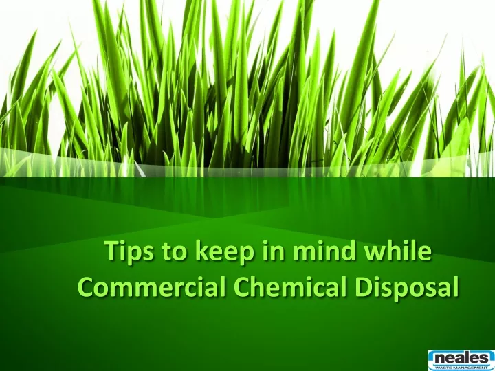tips to keep in mind while commercial chemical disposal