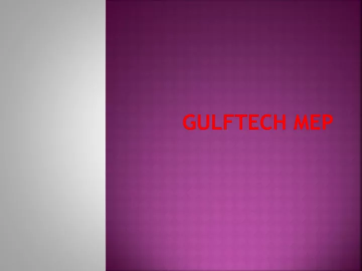 gulftech mep