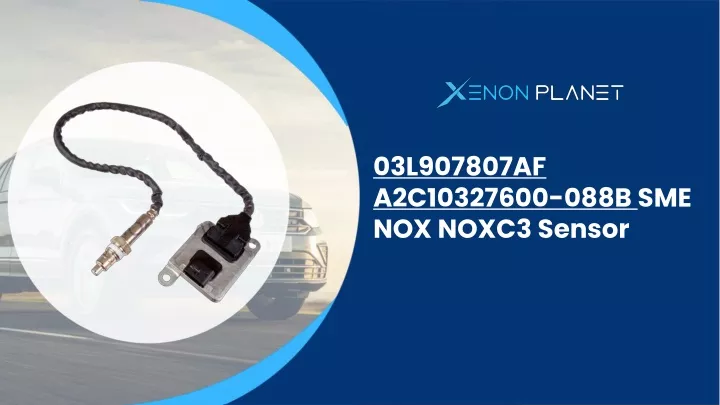 03l907807af a2c10327600 088b sme nox noxc3 sensor