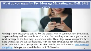 What do you mean by Text Message Marketing and Bulk SMS Service