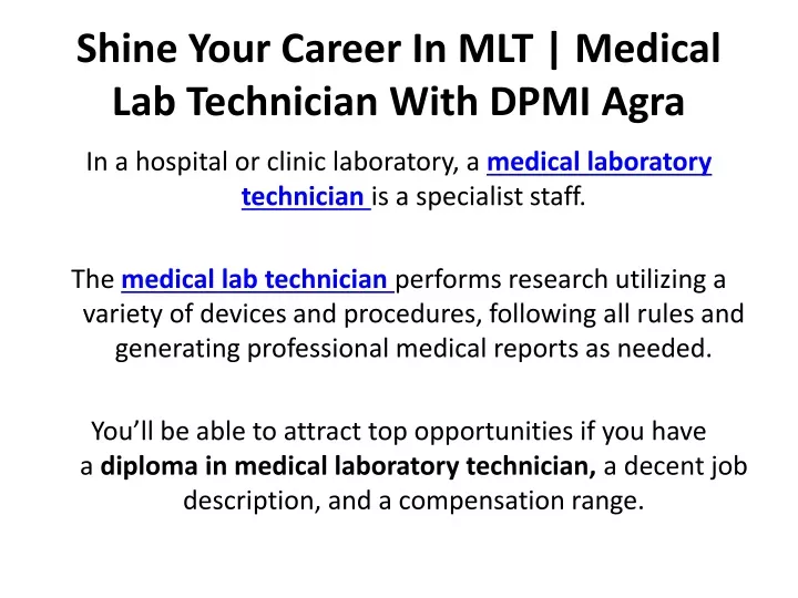 shine your career in mlt medical lab technician with dpmi agra