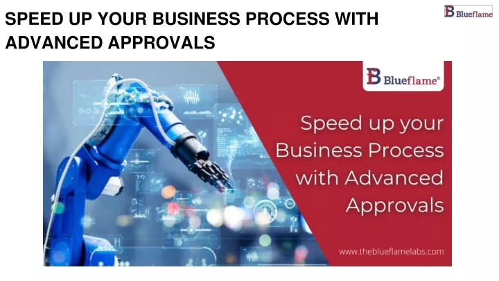 speed up your business process with advanced