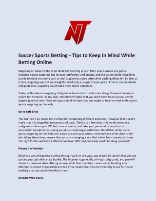 Soccer Sports Betting - Tips to Keep in Mind While Betting Online