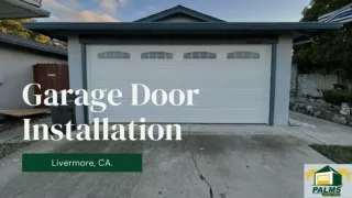 Palms Garage Doors - Livermore, CA - PPT