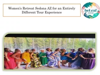 Women’s Retreat Sedona AZ for an Entirely Different Tour Experience