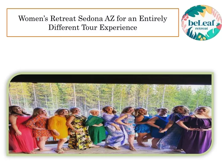 women s retreat sedona az for an entirely