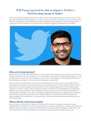 Will Parag Agrawal be able to improve Twitter’s deteriorating image in India