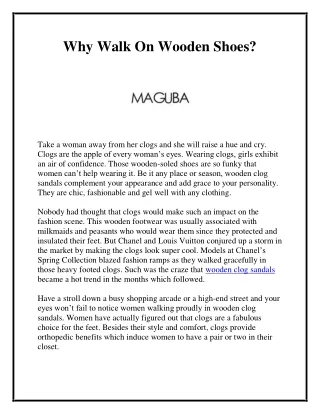 why walk on wooden shoes