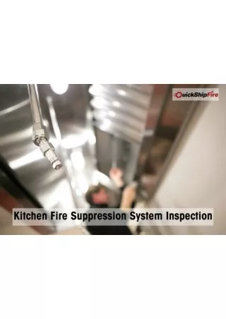 Kitchen Fire Suppression System Inspection What You Should Know
