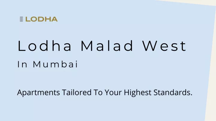 lodha malad west in mumbai