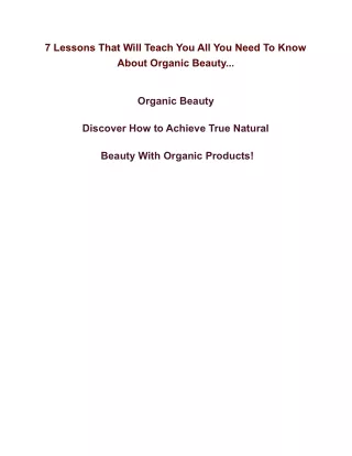 7 Lessons That Will Teach You All You Need To Know About Organic Beauty