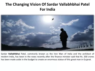 Sardar Vallabhbhai Patel's The Changing Vision of India