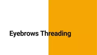 eyebrows threading