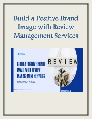 Build a Positive Brand Image with Review Management Services