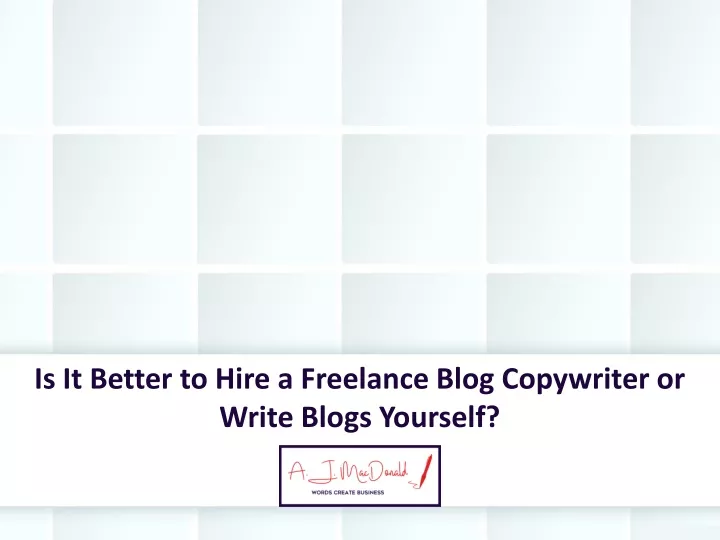 is it better to hire a freelance blog copywriter