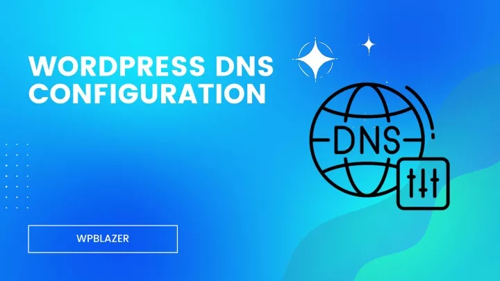 wordpress dns configuration