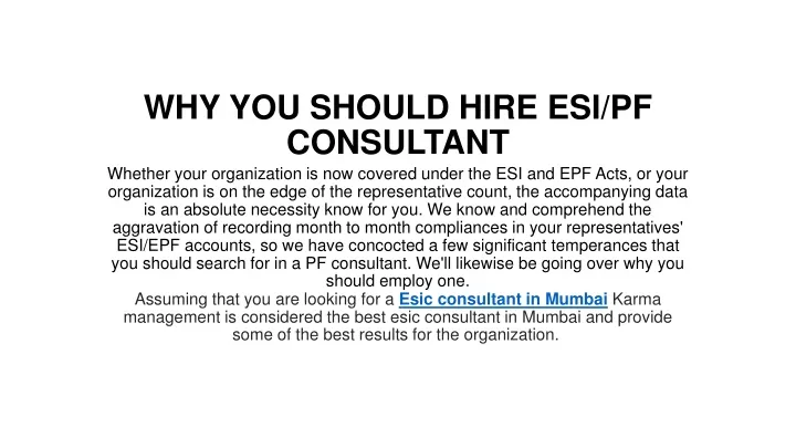 why you should hire esi pf consultant