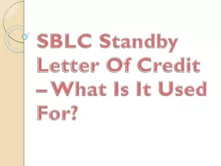 sblc standby letter of credit what is it used for