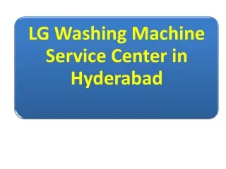 LG Washing Machine Service Center in Hyderabad