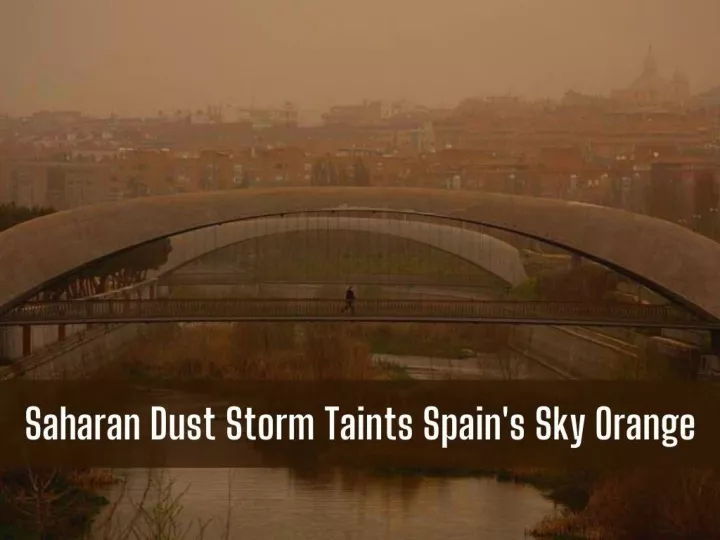 saharan dust storm taints spain s sky orange