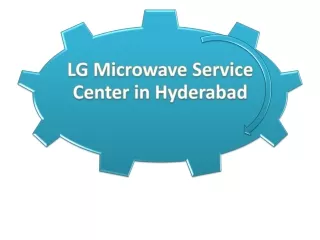 LG Microwave Oven Service Center in Hyderabad