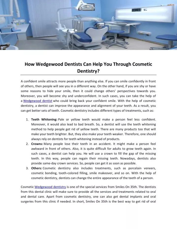 how wedgewood dentists can help you through