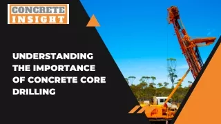 understanding the importance of concrete core