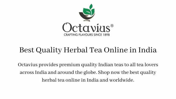 best quality herbal tea online in india