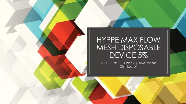 hyppe max flow mesh disposable device 5