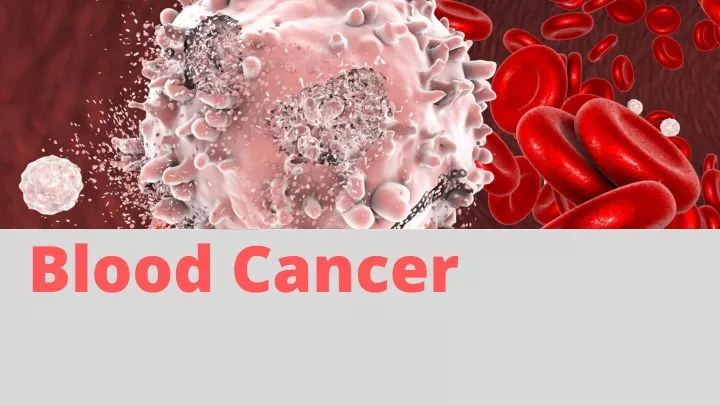 blood cancer