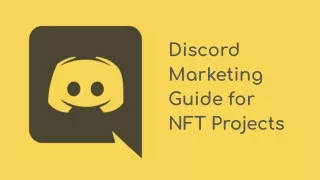NFT Projects Discord Marketing Guide