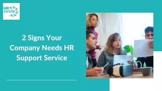 2 Signs Your Company Needs HR Support Service