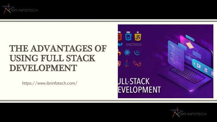 the advantages of using full stack development