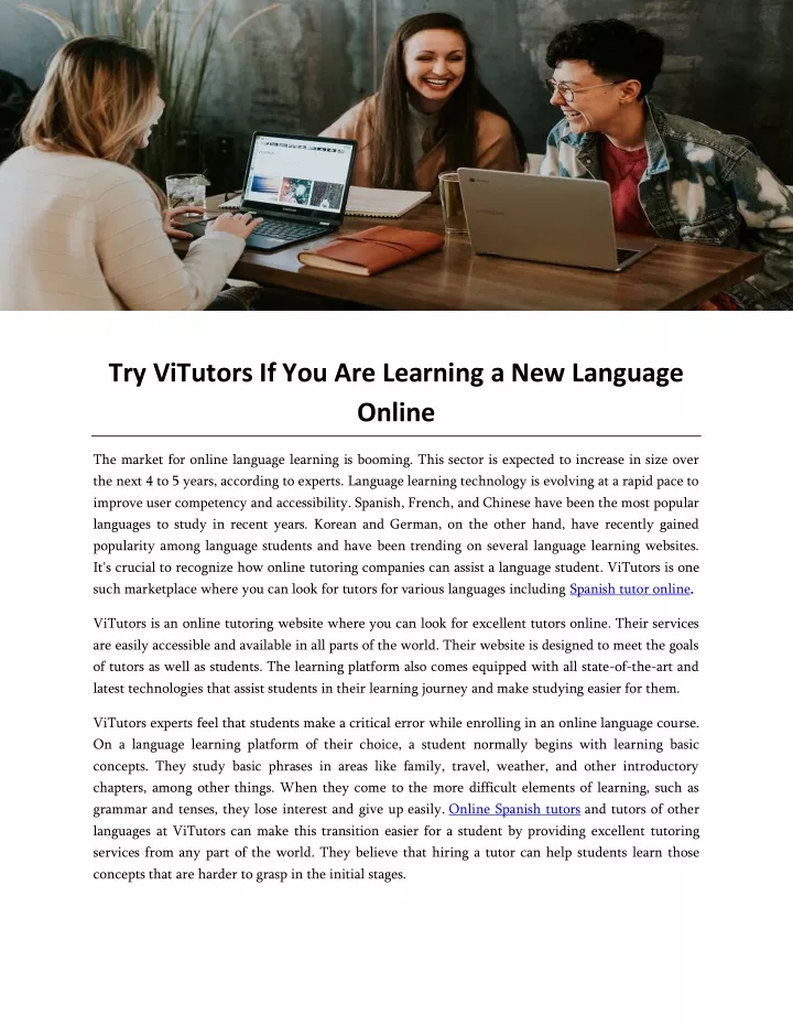 try vitutors if you are learning a new language